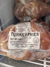 2# Turkey Fries - $4.00/lb